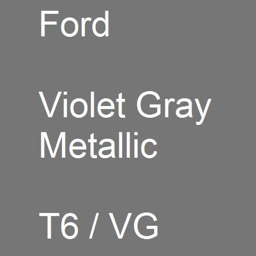 Ford, Violet Gray Metallic, T6 / VG.